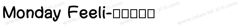 Monday Feeli字体转换